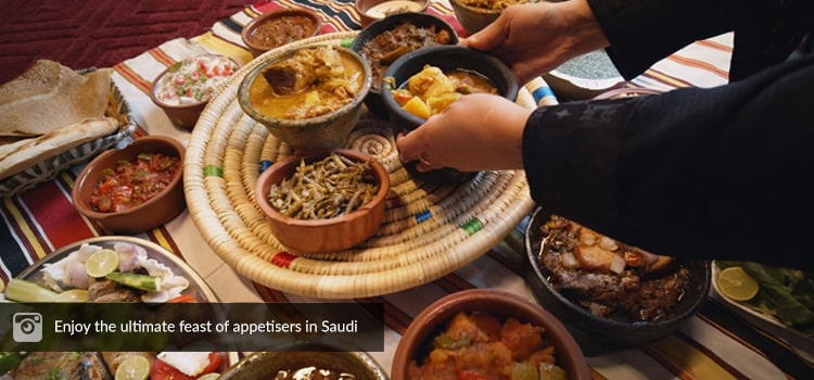 Enjoy the ultimate feast of appetisers in Saudi